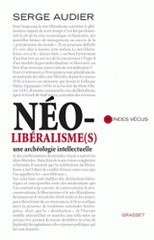 Néo-libéralisme(s). Une archéologie intellectuelle