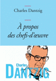 A propos des chefs-d'oeuvre