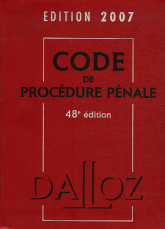 Code de procédure pénale. Edition 2007
48e édition