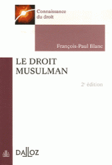 Le droit musulman
2e édition