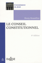 Le Conseil constitutionnel
6e édition