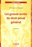 Les grands arrêts du droit pénal général
7e édition