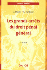 Les grands arrêts du droit pénal général
7e édition