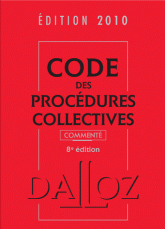 Code des procédures collectives commenté 2010
8e édition
