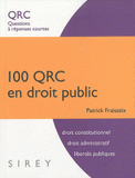 100 QRC en droit public. Questions à réponses courtes