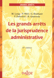 Les grands arrêts de la jurisprudence administrative
18e édition