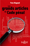 Les grands articles du code pénal