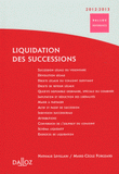 Liquidation des successions
édition 2012-2013