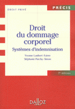 Droit du dommage corporel 2012. Systèmes d'indemnisation
7e édition