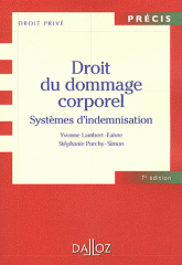 Droit du dommage corporel 2012. Systèmes d'indemnisation
7e édition
