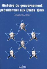 Histoire du gouvernement présidentiel aux Etats-Unis