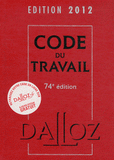 Code du travail 2012
74e édition