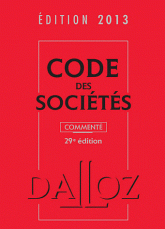 Code des sociétés commenté 2013
29e édition