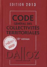 Code général des collectivités territoriales 2013
16e édition