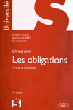 Les obligations. Tome 1, L'acte juridique
15e édition
