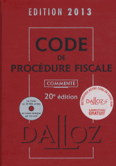 Code de procédure fiscale commenté. Edition 2013
20e édition - avec 1 Cédérom