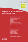 Liquidation des régimes matrimoniaux 2013/2014
2e édition