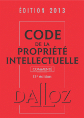 Code de la propriété intellectuelle commenté 2013
13e édition