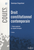 Droit constitutionnel contemporain. Tome 1, Théorie générale ; Les régimes étrangers
7e édition