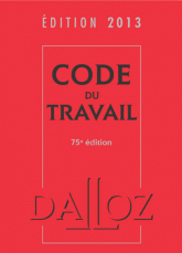 Code du travail 2013
75e édition