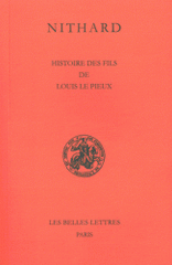 Histoire des fils de Louis le Pieux. Edition bilingue français-latin