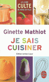 Je sais cuisiner. Plus de 2000 recettes