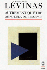 Autrement qu'être ou au-delà de l'essence
4e édition