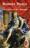 Fortune de France Tome 13
Le Glaive et les Amours