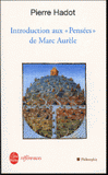 Introduction aux "Pensées" de Marc Aurèle. La Citadelle intérieure