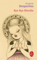 Bye Bye Blondie
