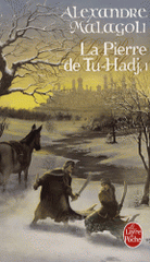 La Pierre de Tu-Hadj Tome 1