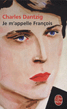 Je m'appelle François
2e édition
