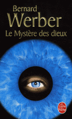 Le Cycle des Dieux Tome 3
Le mystère des dieux