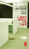 L'open-space m'a tuer