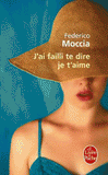 J'ai failli te dire je t'aime