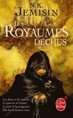 La trilogie de l'héritage Tome 2
Les Royaumes déchus