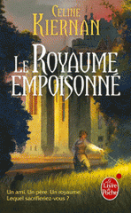 Les Moorehawke Tome 1
Le royaume empoisonné