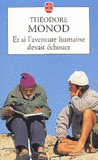 Et si l'aventure humaine devait échouer