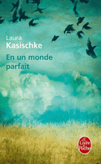 En un monde parfait