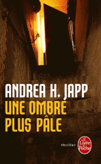 Une ombre plus pâle