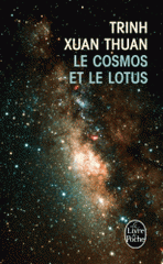 Le Cosmos et le Lotus. Confessions d'un astrophysicien