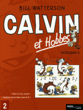 Calvin et Hobbes Intégrale Tome 2
Chou bi dou wouah ; Quelque chose bave sous le lit !