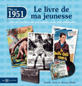 Nés en 1951. Le livre de ma jeunesse