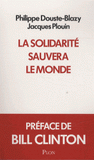 La solidarité sauvera le monde