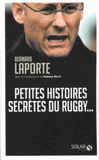 Petites histoires secrètes du rugby...