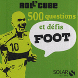 Roll'cube, 500 questions et défis foot