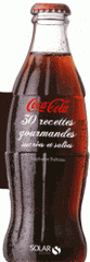 Coca-cola 30 recettes gourmandes sucrées et salées