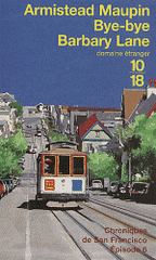 Chroniques de San Francisco Tome 6
Bye-bye Barbary Lane