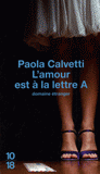 L'amour est à la lettre A