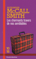 Les charmants travers de nos semblables